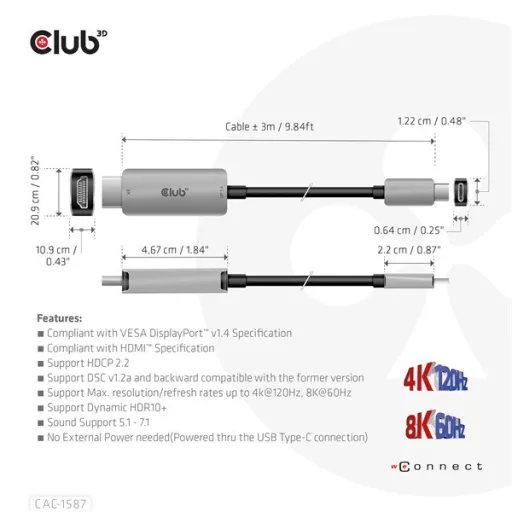 Club 3D Kábel - CAC-1587 (USB-C Gen 2 to HDMI, 4K120HZ 8K60HZ, HDR10+, DSC1.2, 3m, aktív)