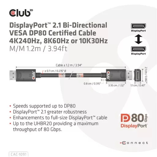 Club 3D Kábel - CAC-1091 (DisplayPort 2.1,  DP80, 4K240Hz, 1.2m, Bidirectional, M/M)