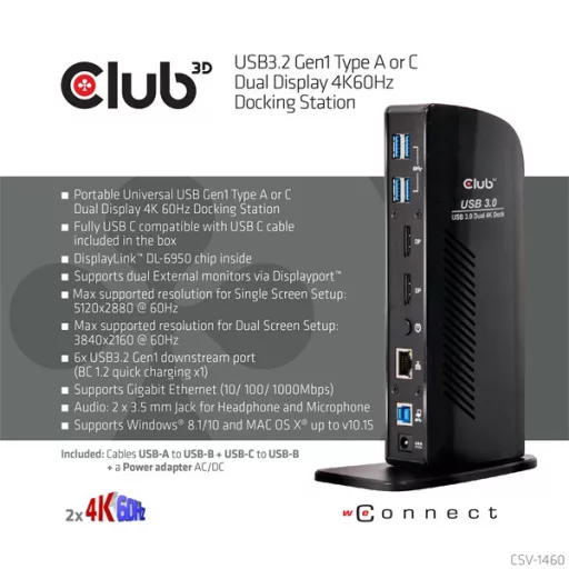 Club 3D Notebook Dokkoló - CSV-1460 (4K60HZ DUAL DISPLAY, 3.1 USB-A to 2x DP, 6x USB3.2, RJ45, 3.5 Jack Audio + Mic)