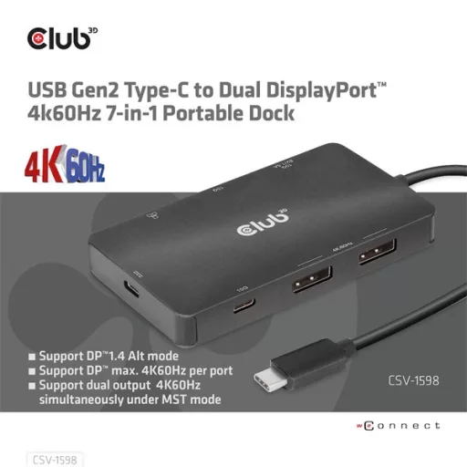 Club 3D USB Hub - CSV-1598 (USB-C Gen 2 to 2xDisplayPort, 2xUSB-A Gen 2, 2xUSB-C Gen 2, RJ45, 4k60Hz)